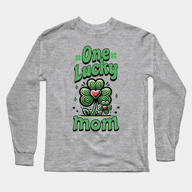 One Lucky Mom Shamrocks Long Sleeve T-Shirt by TeaTimeTs